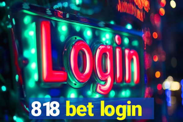 818 bet login